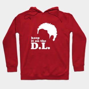 Keep it on the DL Hoodie